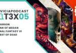 Podcast T03x05 Análisis Carrion - Man of Medan - Final Fantasy VI - West of Dead