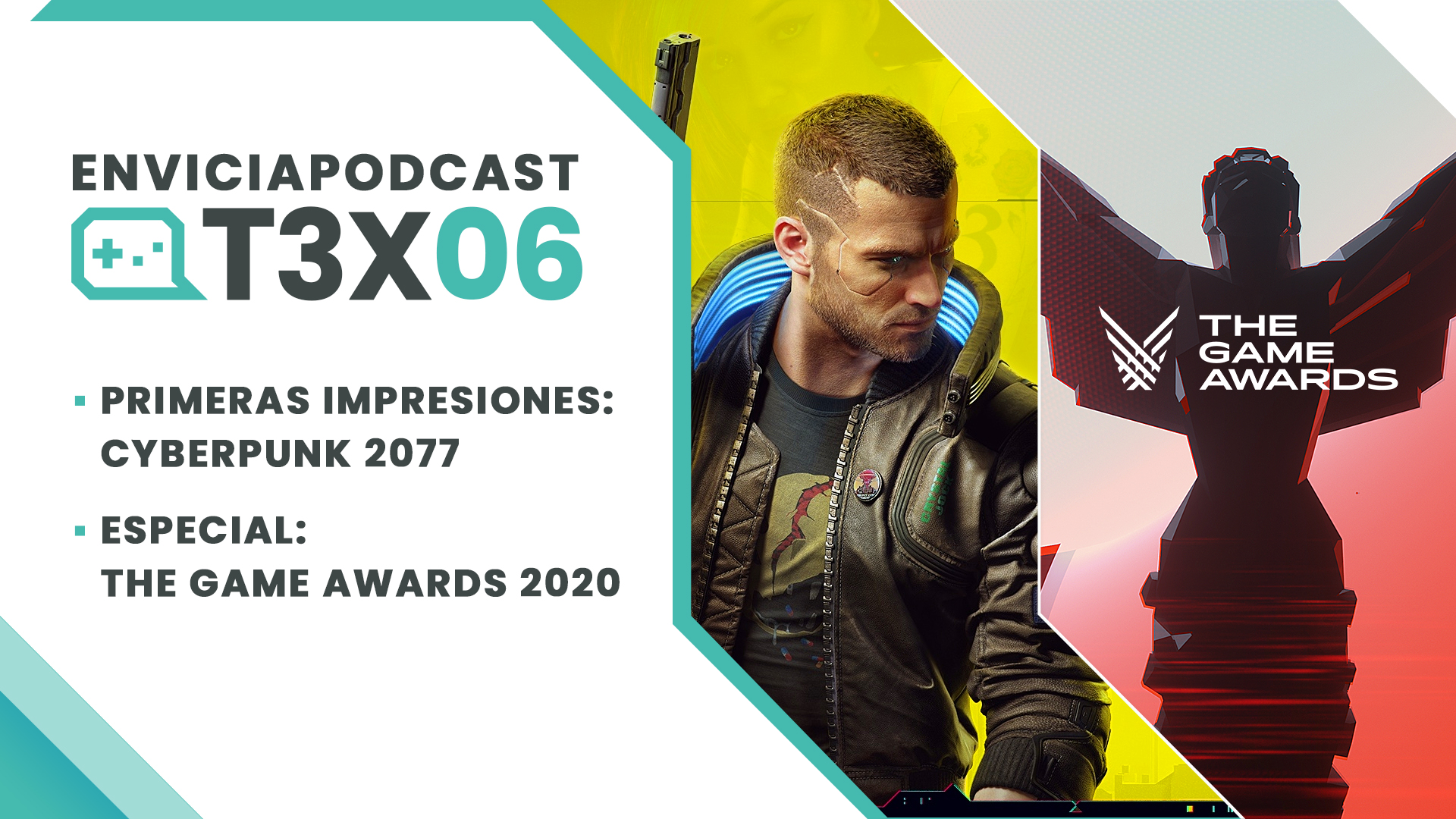 Podcast T03x06 Preview Cyberpunk 2077 - Especila The Game Awards 2020