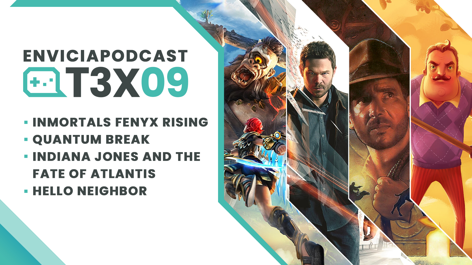 Podcast T03x09 Análisis Inmortals Fenyx Rising - Quantum Break - Hello Neighbor