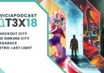 Podcast T03x18 Análisis Knockout City - The Sinking City - Megarace - Metro Last Light