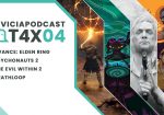 Envicia Podcast T04x04 Análisis Elden Ring Beta - Psychonauts 2 - The Evil Within 2 - Deathloop