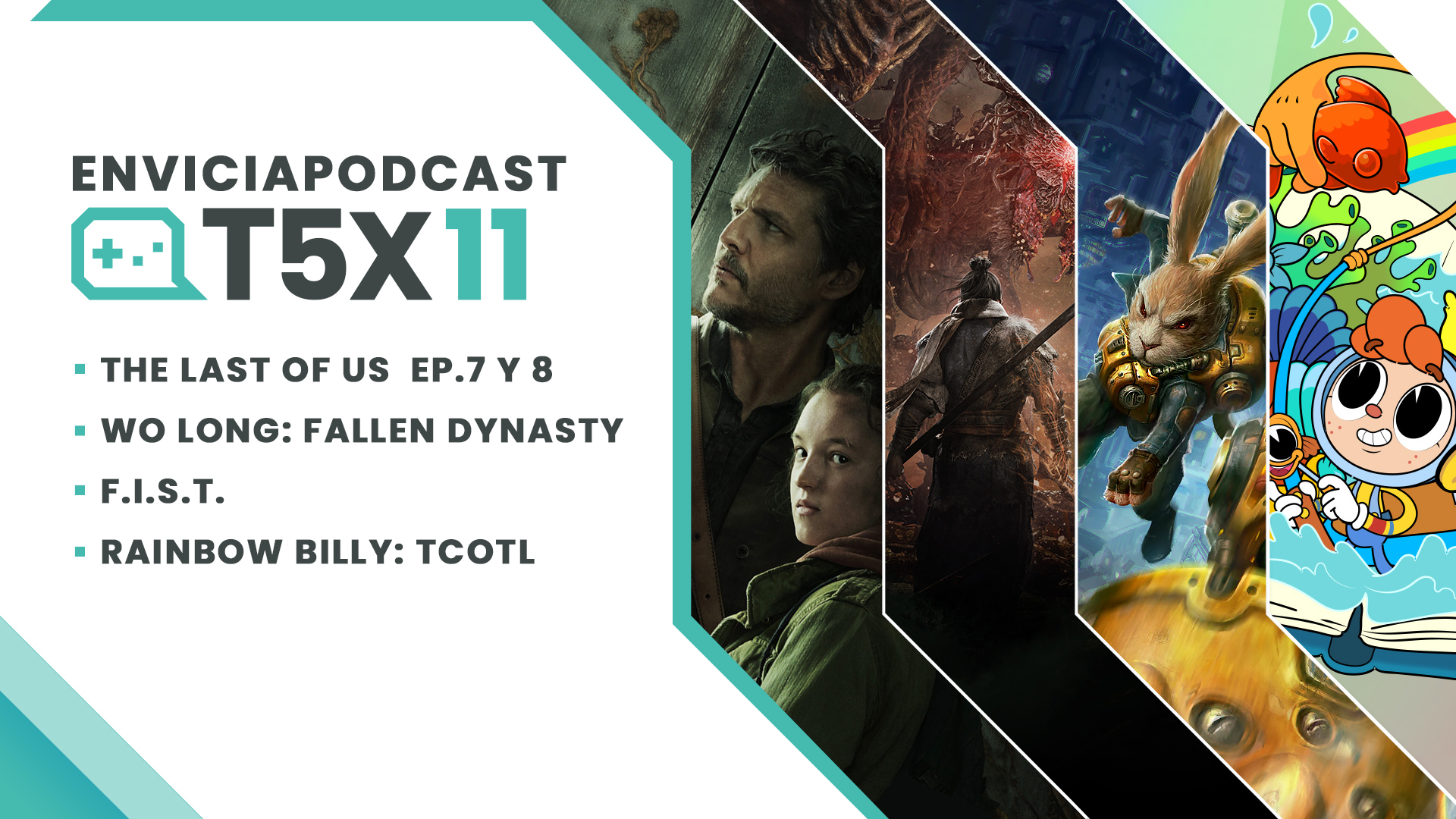 Envicia Podcast T05x11 Análisis Wo Long: Fallen Dynasty - F.I.S.T. - Rainbow Billy.