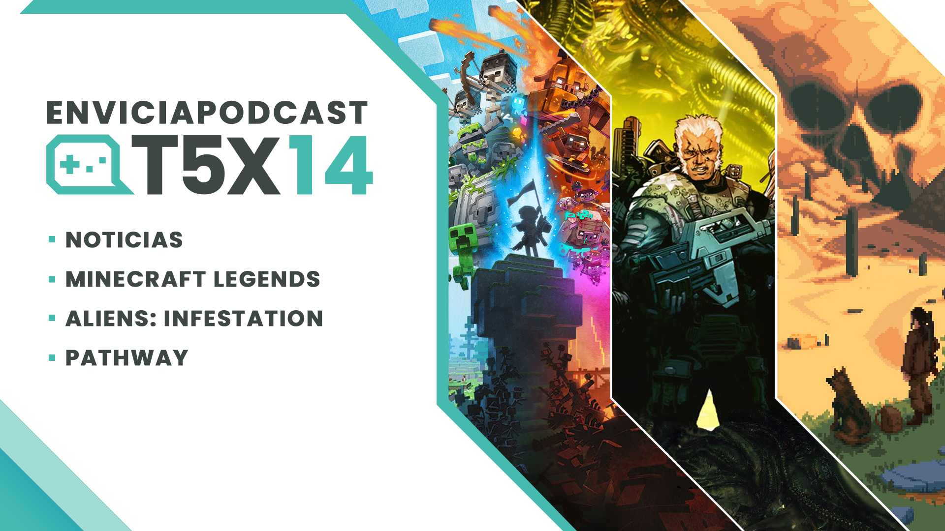 Envicia Podcast T05x14 Análisis Mincefraft Legends - Aliens: Infestation - Pathway
