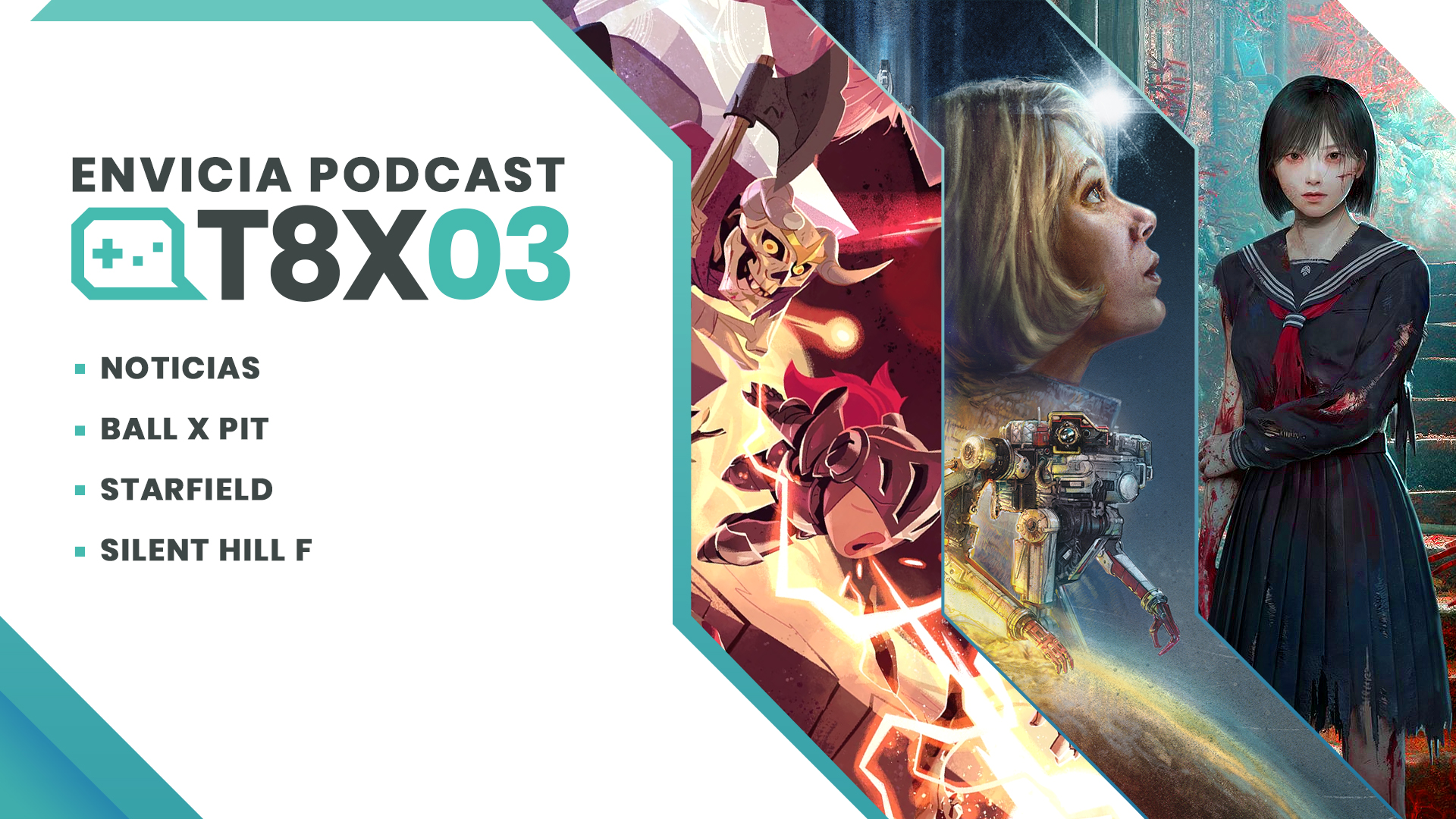 Envicia Podcast T08x03 Análisis Ball X Pit - Starfield - Silent Hill F