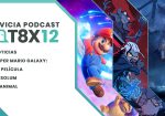 Envicia Podcast T08x12 Análisis Super Mario Galaxy La Película - Absolum - Reanimal